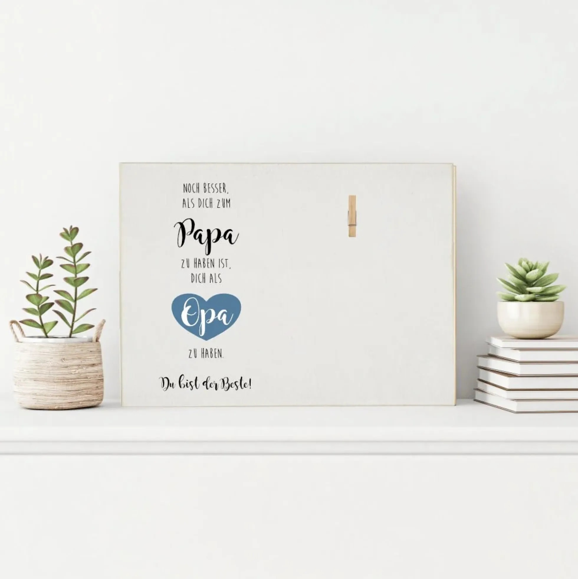 Holzbild zum Anbringen eines Fotos | Fotogeschenk mit Spruch "Noch besser als dich zum Papa zu haben ist, dich als Opa zu haben. Du bist der Beste!" | Tolles Geschenk für Großväter