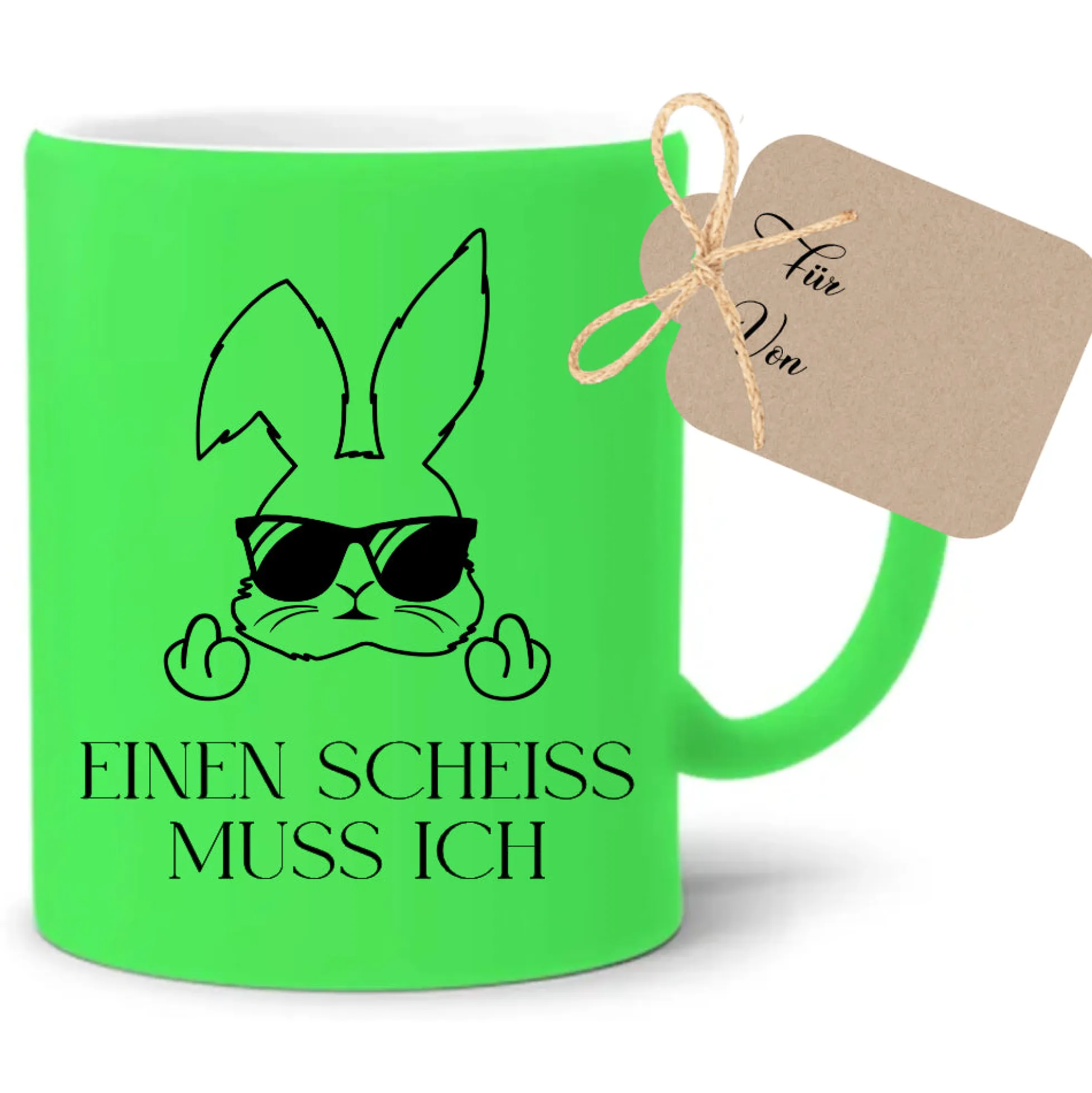 Tasse mit Spruch: Einen Scheiss muss ich | Witzige Ostertasse in Neon mit Osterhasen | 4 Tassenfarben zur Auswahl