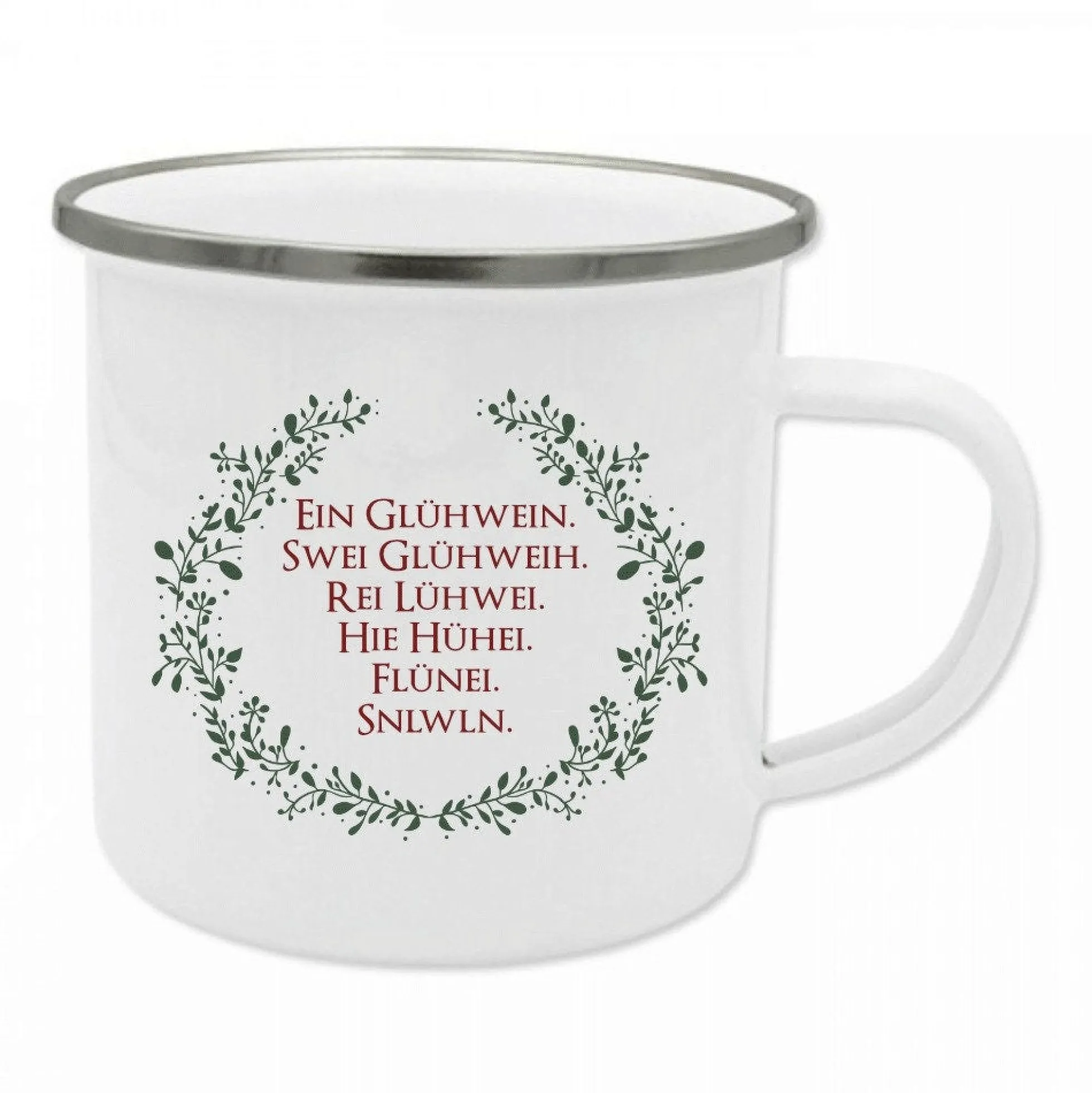 Tasse mit Spruch "Ein Glühwein, Swei Glühweih" | Originelle Glühweintasse aus Emaille | Kreatives Weihnachtsgeschenk